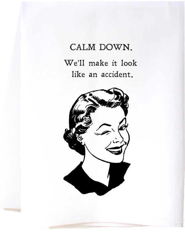Calm Down Flour Sack Towel